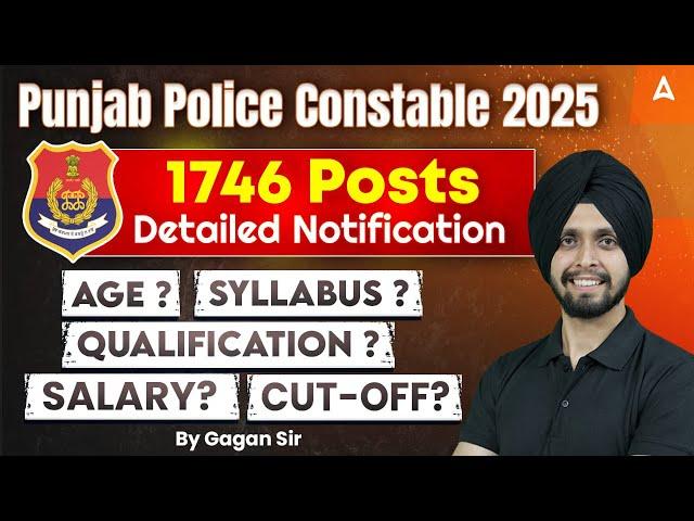 Punjab Police Bharti 2025 | 1746 Post | Punjab Police Constable Age, Syllabus | Full Details |Gagan