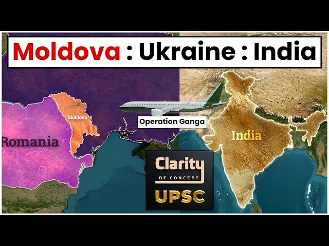 Moldova : Ukraine : Operation Ganga : Places in News | UPSC Prelims 2025 | Current Affairs