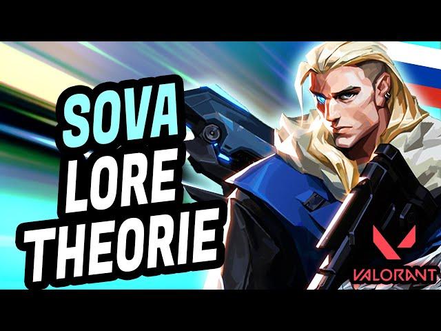 SOVA - ANALYSE et THÉORIES sur son histoire - VALORANT LORE FR