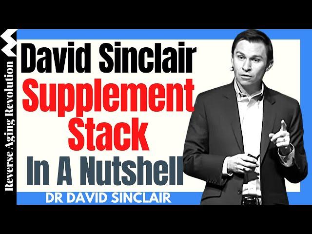 David Sinclair Supplement Stack In A Nutshell | Dr David Sinclair Interview Clips