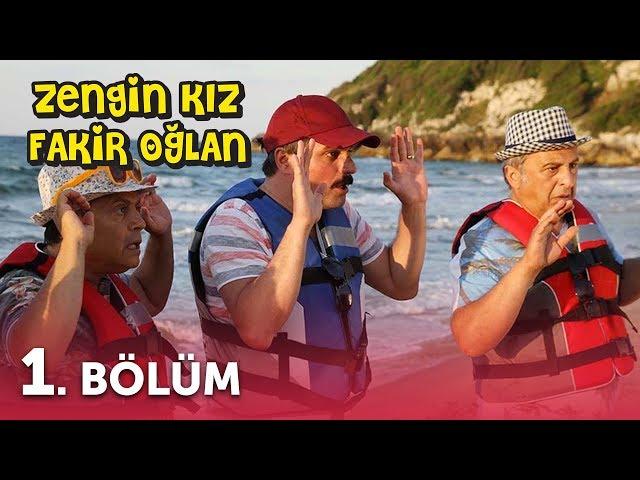 Zengin Kız Fakir Oğlan 1. Bölüm