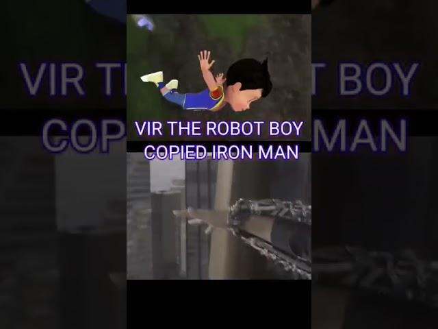 Vir the Robot Boy copied Iron Man || #virtherobotboy #ironman #marvel  #avengers #shorts