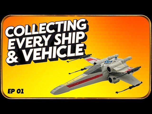 Collecting Vintage Kenner Star Wars Ships and Vehicles - ALL OF THEM!