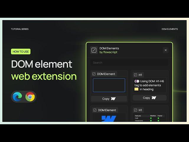 Webflow DOM Element by FlowScriipt - Chrome Extension