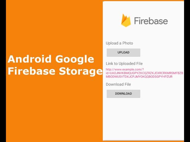 Android Google Firebase Storage