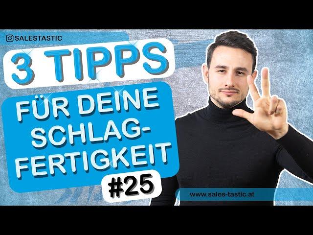 #25- Schlagfertigkeit einfach lernen-3 Tipps -Schlagfertigkeitstechniken - Schlagfertigkeitstraining