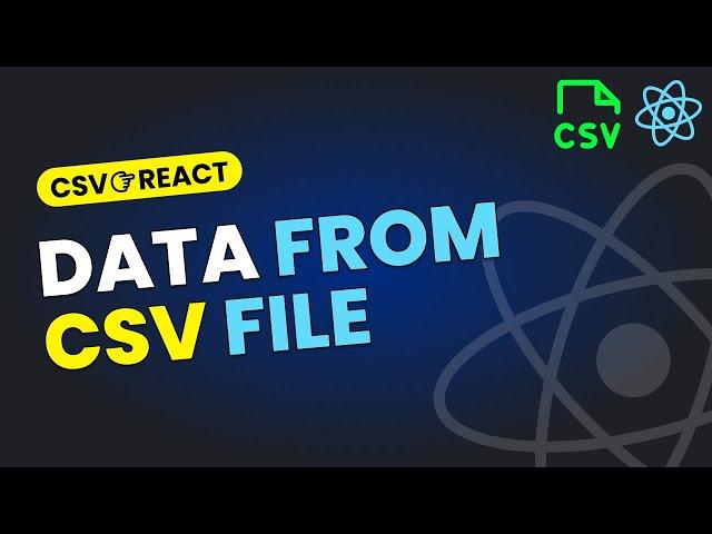 Fetch Data from CSV File in React JS | React CSV