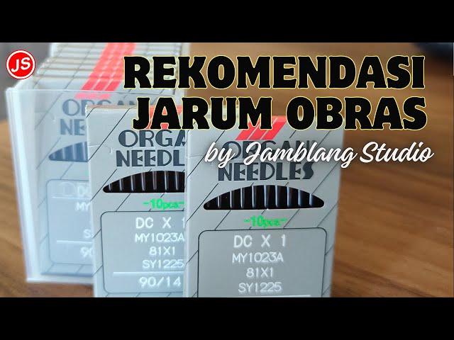 Rekomendasi Jarum Obras Yang Bagus Jamblang Studio #jarumDC #beli_pola_sekarang_wa_089662106311