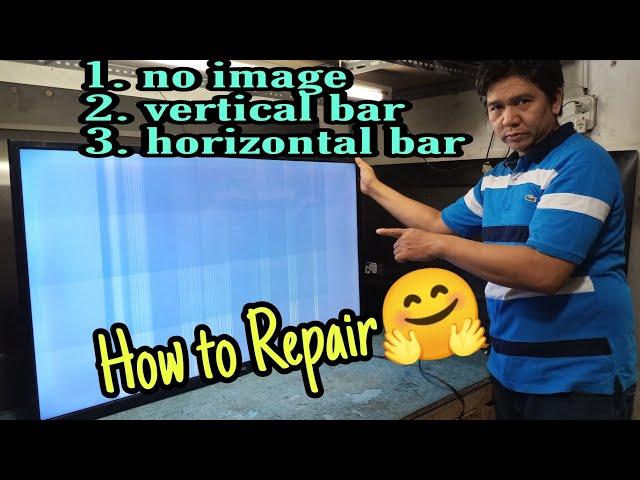 How to repair a led tv no image w/vertical bar and horizontal bar...