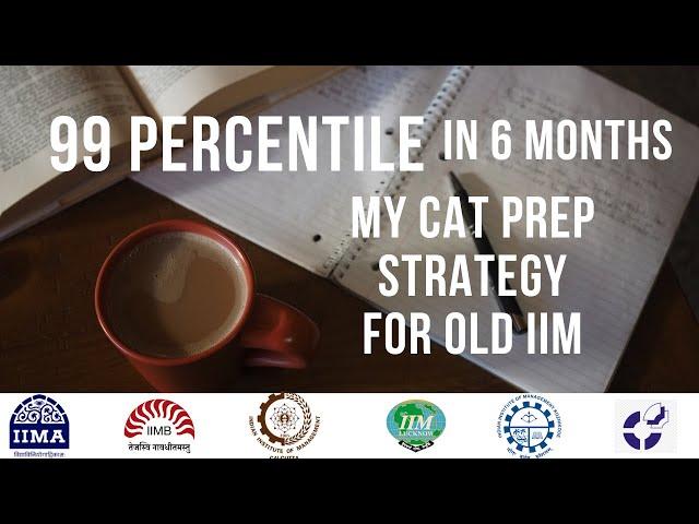 My strategy to get 99%ile in CAT. 6 months Prep & Mock Schedule plan for CAT 2024 for beginners