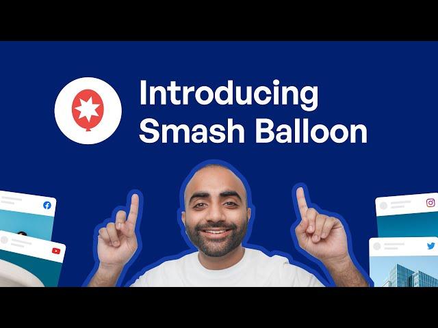 Introducing Smash Balloon | Easiest and Fastest Social Media Feeds for WordPress