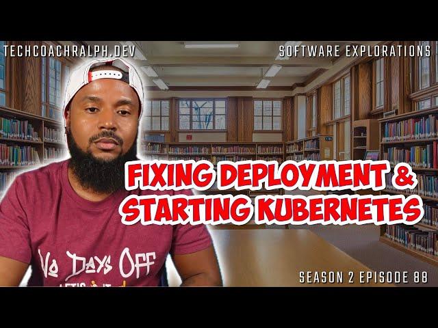 11/24/2024 | Fixing Dictionary App Deployment to Google Cloud Platform | Maybe Kubernete | S2E86