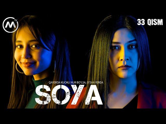 Soya | Соя (milliy serial 33-qism)