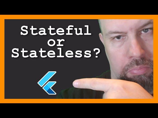 Stateless vs Stateful | Flutter Example