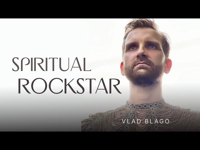 VLAD BLAGO - Spiritual Rockstar. 1й сольный альбом