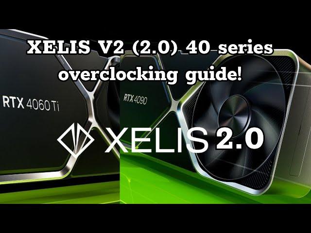 XELIS V2 (2.0) 40 SERIES OVERCLOCKS and HAHSRATE TESTING!