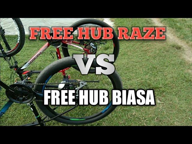 HUB FREEHUB RAZE VS YANG BIASA