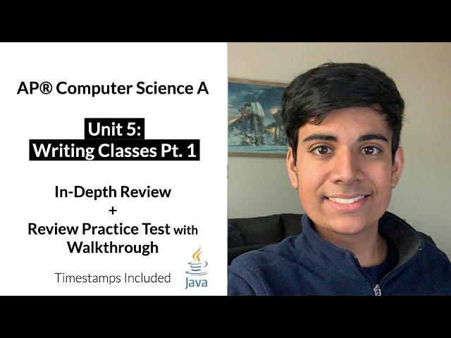 APCS Unit 5 (Part 1): Writing Classes In-Depth Review and Practice Test | AP Computer Science A