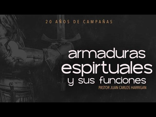 Armaduras espirituales y sus funciones | Pastor Juan Carlos Harrigan