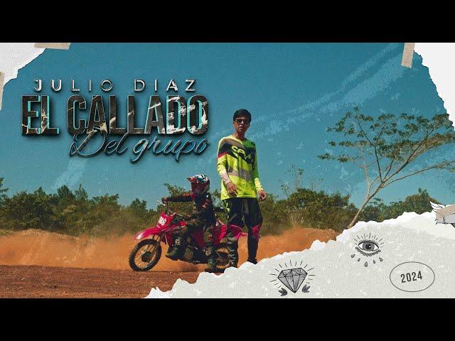 Julio Diaz - El Callado Del Grupo (Video Oficial)