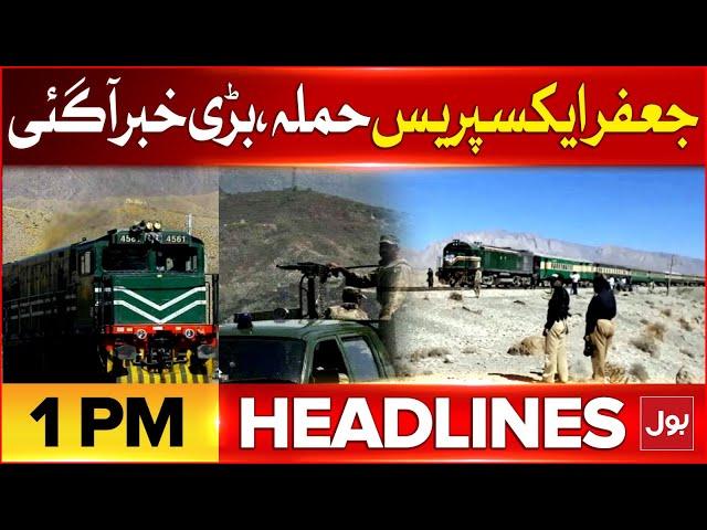 Jaffar Express Train Incident | BOL News Headlines At 1 PM | Bolan Train Hamla