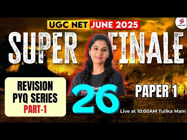 UGC NET June 2025 Paper 1 | Complete UGC NET Paper 1 Revision By Tulika Mam | UGC NET Paper 1
