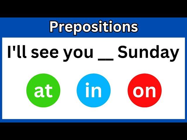 Prepositions in, to, at | Grammar test - 05 | Prepositions of Place In On At | Learning English Test