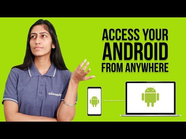 How To Control Your Android Remotely