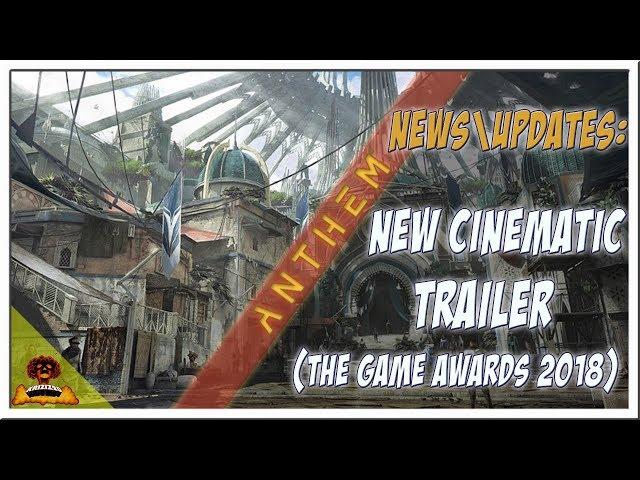 Anthem ► New Cinematic Trailer (The Game Awards 2018)