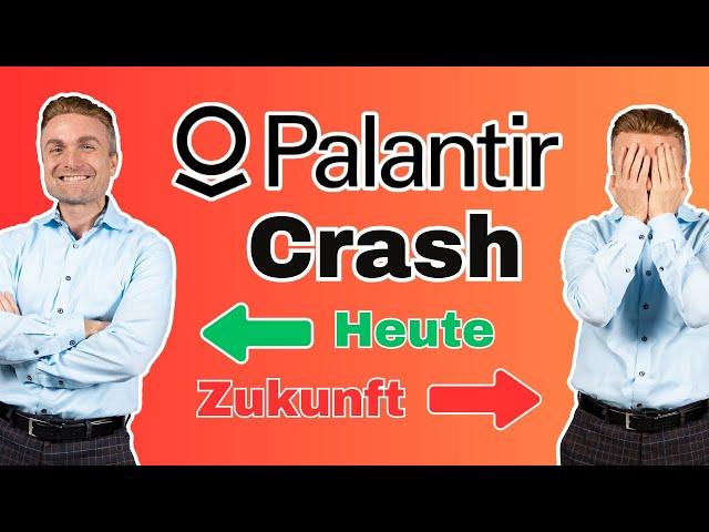 Palantir Aktie: Crash voraus? Nachricht an mein Zukunfts-Ich!