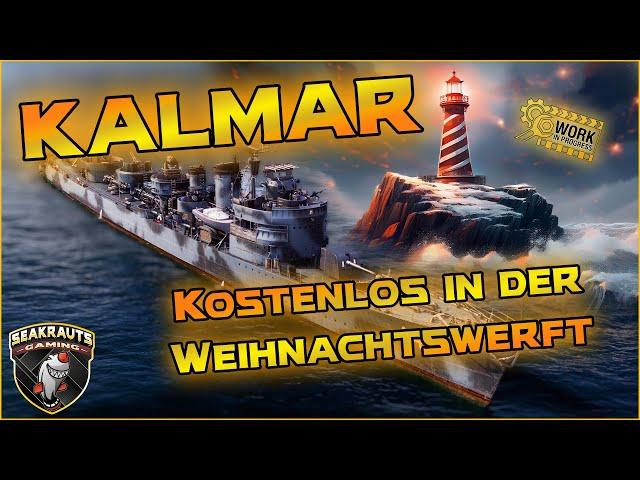 KALMAR [T5 DD EU] ️ Gratis in der Weihnachtswerft!  World of Warship 