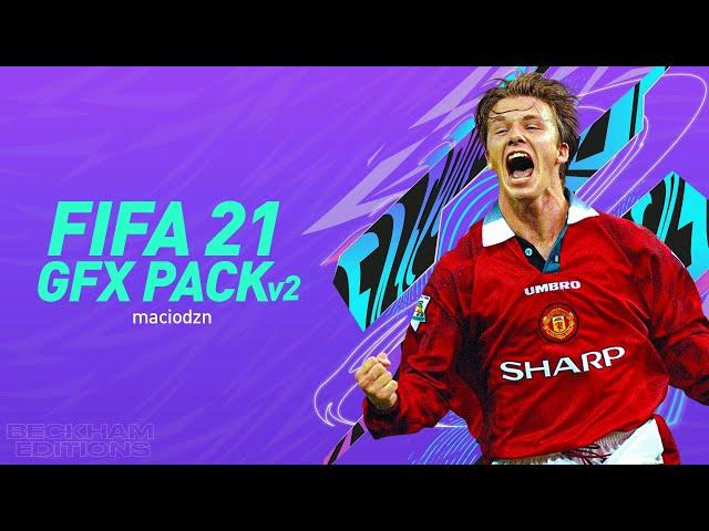 FIFA 21 GFX PACK v2