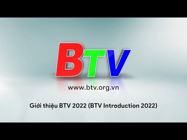 Giới thiệu BTV | BTV - TRUYỀN HÌNH BÌNH DƯƠNG