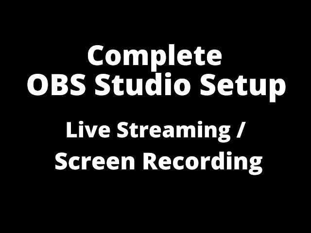 Complete OBS Studio Setup Hindi ( Screen Recording / Live Streaming ) - Hitesh Tripathi