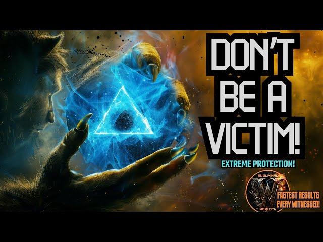 Block ALL Illuminati Programming and EVIL Intensions! [LIFE CHANGING]