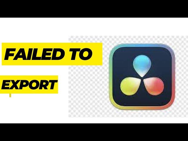 How to fix davinci resolve 18 5 failed to export issue