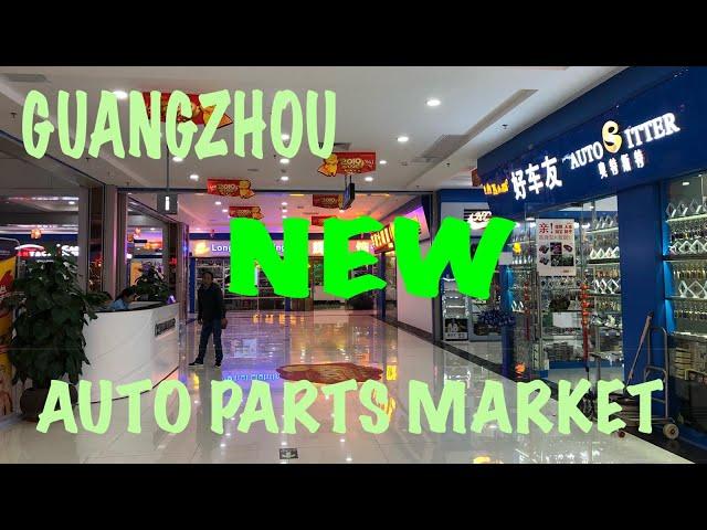 Brand New Auto Parts Wholesale Market in Guangzhou