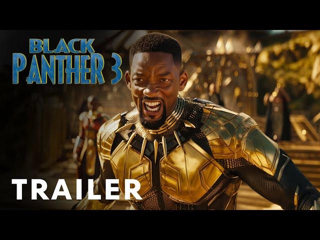 Black Panther 3: New Wakanda (2026) - First Trailer | Will Smith