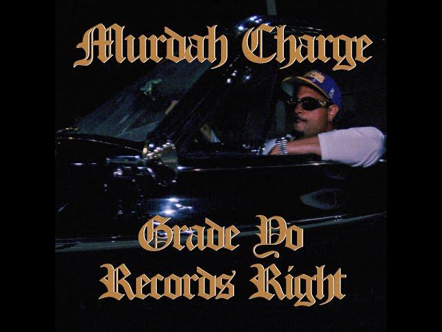 Murdah Charge - Grade Yo Records Right (Official Music Video)
