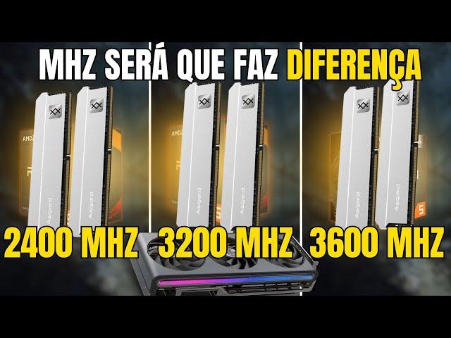 Memoria Ram 2400MHz Vs 3200Mhz Vs 3600Mhz - Teste Comparativo