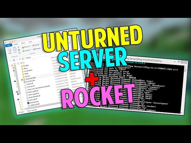 UNTURNED  HOW TO MAKE A 3.14.9.0 SERVER + ROCKET  TUTORIAL