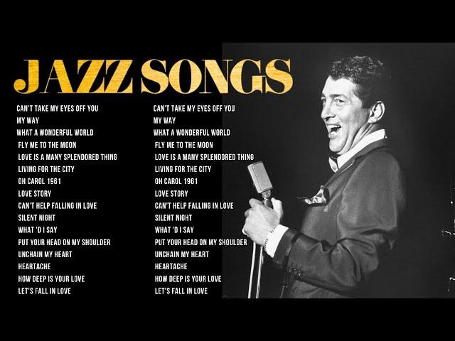 Top 20 Jazz Classics Playlist || Best Old Jazz Songs : Dean Martin, Louis Armstrong, Frank Sinatra