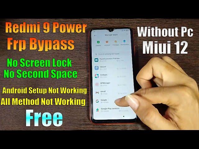 Redmi 9 Power Frp Bypass Without Pc Miui 12 Android 10 Without Screen Lock/Android Setup Not Working