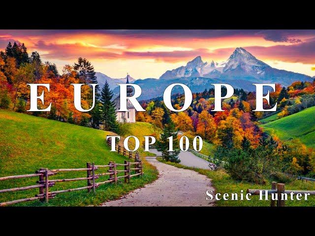 100 Best Places To Visit In Europe | Ultimate Europe Travel Guide