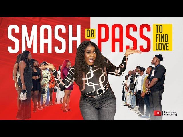 (Episode 6) SMASH OR PASS to find love on the Huntgame show