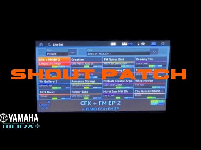 HOW TO CREATE A SHOUT PRAISE PATCH FOR CHURCH ON YAMAHA MODX, MODX+, MONTAGE