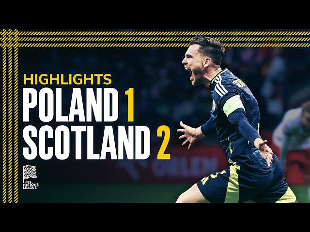 Poland 1-2 Scotland | Andy Robertson Scores Late Winner! | 2024 UEFA Nations League Highlights