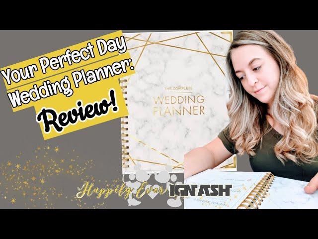 Wedding Planning Wednesdays: Your Perfect Day Planner REVIEW / Part 1 of 3 / Bridal Planner / Series