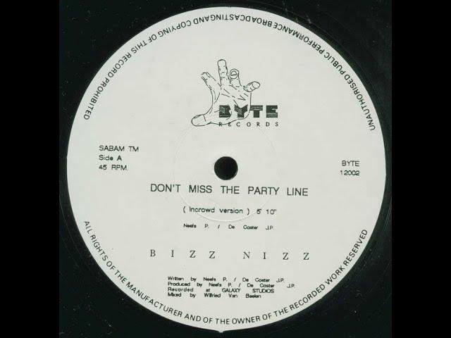 BIZZ NIZZ - Don't Miss The Party Line [Incrowd Version]