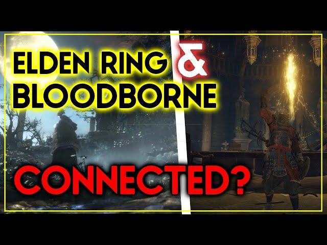 Elden Ring And Bloodborne Are Connected?! (I'll Show You How!) - Elden Ring Theory